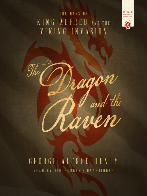 Title details for The Dragon and the Raven by George Alfred Henty - Available